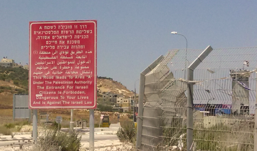 Israel West Bank Area A Warning Sign