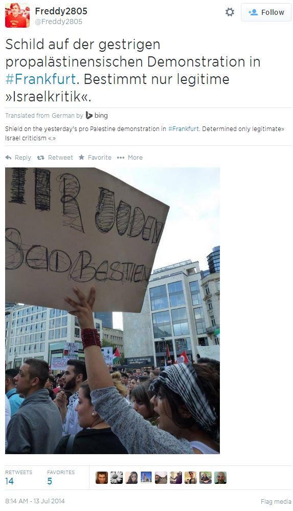 TWitter - @Freddy2805 Frankfurt sign The Jews are Beasts