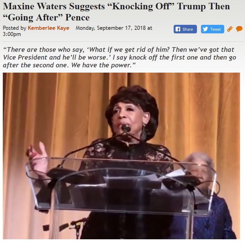 https://legalinsurrection.com/2018/09/maxine-waters-suggests-knocking-off-trump-then-going-after-pence/